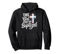 This Girl Just Got Baptized Religioso Sudadera con Capucha