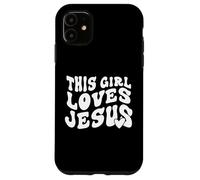 This Girl Loves Jesus Carcasa para iPhone 11