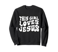 This Girl Loves Jesus Sudadera