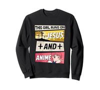 This Girl Runs On Jesus And Anime I Kawaii Otaku Sudadera