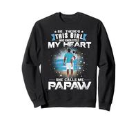 This Girl Who Kinda Stole My Heart She Calls Me Papaw Dad Sudadera