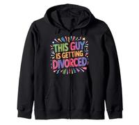 This Guy Is Getting Divorced Breakup Freedom Single |- Sudadera con Capucha