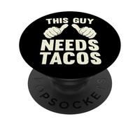 This Guy Needs Tacos | Divertido Taco Tuesday Humor Divertido Vintage PopSockets PopGrip Adhesivo