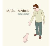This Has to Be Funny by Marc Maron (2011) Audio CD