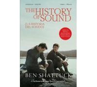This History Of Sound: La Historia Del Sonido