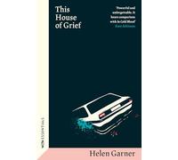 This House of Grief: The true crime classic from the winner of the Baillie Gifford Prize (W&N Essentials)