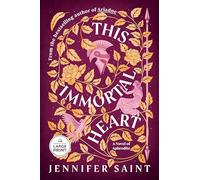 This Immortal Heart: A Novel of Aphrodite