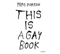 THIS IS A GAY BOOK (SIN COLECCION)