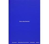 This is a Neo-Narrative: Building Brands for the Next Decades