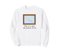 This Is A Very Old Picture of Me Sperm Funny Adult Humor Sudadera