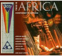 This is Africa - Continent in motion