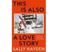 This Is Also A Love Story (ebook)
