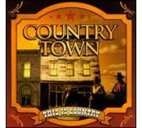 This Is Country: Country Town