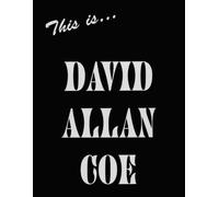 This Is... David Allan Coe