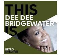 This Is Dee Dee Bridgewater