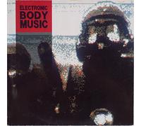 This Is Electronic Body Music