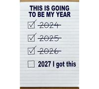 This is Going to Be My Year: Your Step-by-Step Journal for Turning Graduation into Purpose, Passion, and a Clear Plan Forward