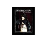 This Is Gonna Hurt: Music, Photography and Life Through the Distorted Lens of Nikki Sixx