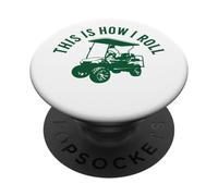 This Is How I Roll - Carrito de Golf Divertido PopSockets PopGrip Adhesivo