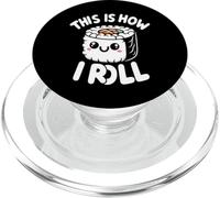 This is How I Roll: descubre tu Estilo de Sushi PopSockets PopGrip para MagSafe