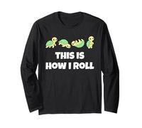 This is How I Roll Sea Turtle Lover Men Women Kids Manga Larga
