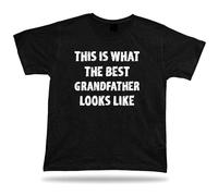 This is How The Best Grandfather Looks Like T Shirt Gift Occasion Birhday tee T-Shirt Black S