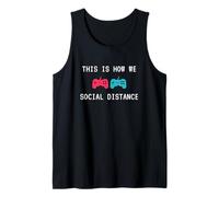 This Is How We Social Distance Anti Social Introverts Gamer Camiseta sin Mangas