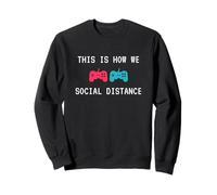 This Is How We Social Distance Anti Social Introverts Gamer Sudadera