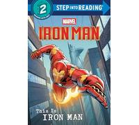 This Is Iron Man (Marvel) (Step Into Reading, Step 2)