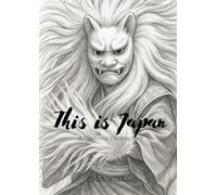 This is Japan: A Traditional Colorigng Book