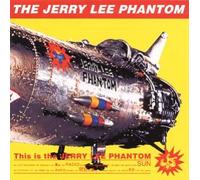 This Is Jerry Lee Phantom