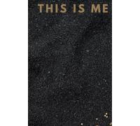 This is me journal: 120 page Lined notebook