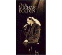 This Is Michael Bolton [Reino Unido] [VHS]