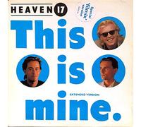 This Is Mine (Special 'Filmix' Version) - Heaven 17 12"
