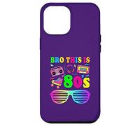 This Is My 80s Bro Camiseta 80's 90's Costume Party Hombres Mujeres Carcasa para iPhone 12 Pro MAX