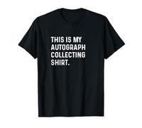 This Is My Autograph Collecting Shirt - Sports Player Autos Camiseta