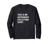 This Is My Autograph Collecting Shirt - Sports Player Autos Manga Larga