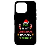 This is my Christmas - Camisa de Pijama Divertida de Navidad para Hombre y Mujer Carcasa para iPhone 16 Pro