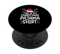 This Is My Christmas Pijama Camisa Navidad Pijamas Hombres Mujeres KDS PopSockets PopGrip Adhesivo