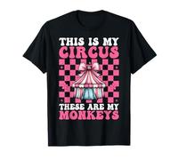 This Is My Circus These Are My Monkeys Carnaval Tent Girl Camiseta