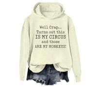 This Is My Circus These Are My Monkeys Sudadera con capucha divertida Well Crap This Is My Circus Unisex, Khika, 3XL
