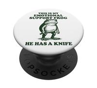 This Is My Emotional Support Frog He Has A Knife Frog PopSockets PopGrip Adhesivo