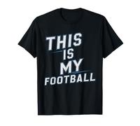 This is My Football Shirt Funny Sports Fan 2025 Season Mens Camiseta