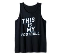 This is My Football Shirt Funny Sports Fan 2025 Season Mens Camiseta sin Mangas