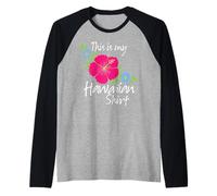 This is My Hawaiian Shirt Aloha Hawaii para Mujeres, Hombres y niñas Camiseta Manga Raglan