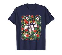 This is My Hawaiian Shirt Tropical Luau Costume Party Hawaii Camiseta