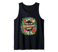 This is My Hawaiian Shirt Tropical Luau Costume Party Hawaii Camiseta sin Mangas