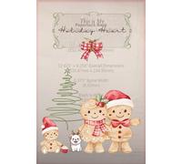 This is My Holiday Heart: Cute Gingerbread Christmas Journal for Writing, Planning, Reflection & Holiday Notes