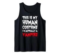 This Is My Human Costume I'm Actually A Vampire Vampiro Camiseta sin Mangas