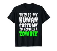 This Is My Human Costume I'm Actually A Zombie Halloween Camiseta